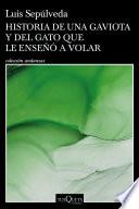 Historia de una gaviota y del gato que le enseñó a volar