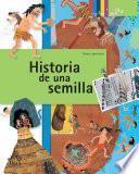 Historia de una semilla