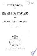 Historia de una serie de atentados