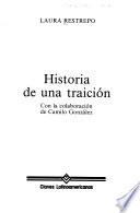 Historia de una traición