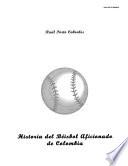 Historia del béisbol aficionado de Colombia
