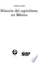 Historia del capitalismo en México
