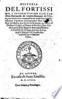 Historia del ... Capitan ... H. de Avalos, Marques de Pescara, con los hechos memorables de otros ... Capitanes del Emperador Carlos V. ... que fueron en su tiempo, es a saber, el P. Coluna, el Duque de Borbon, C. Lanoy, H. de Moncada, Philiberto Principe de Orange, A. de Leyva, y el Marques del Guasto. Recopilada per el Maestro Valles [from the histories of P. Giovio and others. With a preface by M. de Zapila].