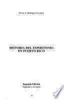 Historia del espiritismo en Puerto Rico