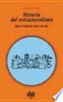 Historia del estructuralismo I y II