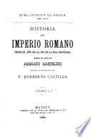Historia del imperio romano desde el año 350 al 378 de la era cristiana