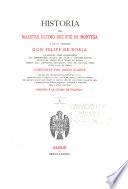 Historia del maestre último que fué de Montesa y de su hermano don Felipe de Borja