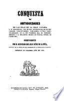 Historia del primer descubrimiento y conquista de las Canarias escrita 1402, trad. de la edicion hecha en Paris 1630, por Pedro M. Kamirez