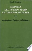 Historia del pueblo judío en tiempos de Jesús. Tomo I