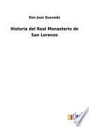 Historia del Real Monasterio de San Lorenzo