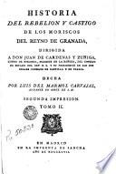 Historia del rebelión y castigo de los moriscos del Reyno de Gananda. - -, 2
