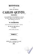 Historia del reinado del emperador Carlos Quinto