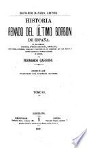 Historia del reinado del último Borbon de España