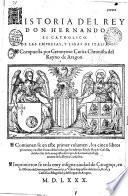 Historia del Rey Don Hernando el Catholico... Los cinco libro postreros de la historia del Rey Don Hernando el Catholico