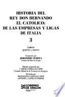 Historia del rey don Hernando el Católico: Libros quinto y sexto