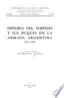 Historia del torpedo y sus buques en la Armada Argentina, 1874-1900