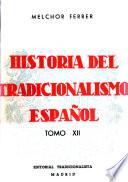 Historia del tradicionalismo español