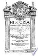 Historia Ecclesiastica De Espana