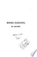 Historia Eclesiastica de Espana