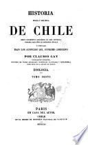 Historia fisica y politica de Chile segun documentos adquiridos en esta republica durante doce años de residencia en ella y publicada bajo los auspicios del supremo gobierno