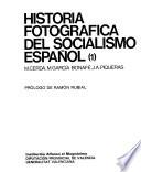 Historia fotográfica del socialismo español
