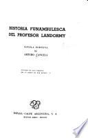 Historia funambulesca del profesor Landormy