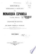 Historia genealógica y heráldica de la monarquía española