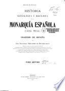 Historia genealógica y heráldica de la monarquia española