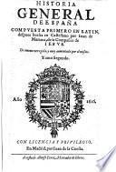 Historia General De España. Compvesta Primero En Latin, despues buelta en Castellano ... De nueuo corregida, y muy aumentada