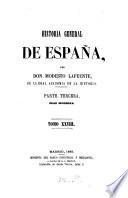 Historia general de España, desde los tempos mas remotos hasta nuestros dias