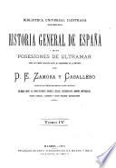 Historia general de España y de sus posesiones de ultramar