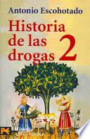 Historia general de las drogas