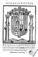 Historia general de las Indias con todo el descubrimiento y cosas notables que han acaescido dende que se ganaron hasta en ano de 1551. Con la conquista de Mexico y de la Nueva Espana