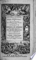 Historia General de las indias ocidentales o` de los hechos de los castellanos en las islas y tierra firme del mar oceano