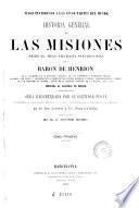 Historia general de las misiones, desde el siglo XIII hasta nuestros días