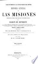 Historia general de las misiones, desde el siglo XIII hasta nuestros días