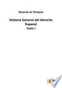 Historia General del Derecho Espanol