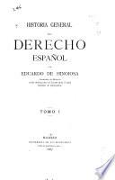 Historia general del derecho español