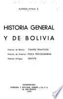 Historia general y de la Bolivia