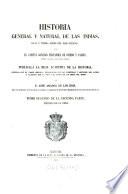 Historia general y natural de las Indias, islas y tierra-firme del mar océano