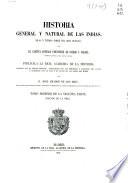 Historia general y natural de las Indias, Islas y Tierra-Firme del Mar Oceano