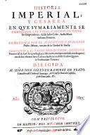 Historia imperial y cesarea en que... se contienen las vidas y hechos de todos los emperadores, desde Julio Cesar, hasta Maximiliano primero. Compuesta por... Pedro Mexia... prosiguela el padre Basilio Varen... enriqueziendola con las proezas de los ultimos siete caesares austriacos... [Marque]