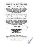 Historia literaria de España, por R. y P. Rodriguez Mohedano. [With] Apologia del tomo 5