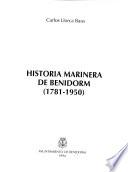 Historia marinera de Benidorm, 1781-1950