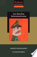 Historia Mínima de Las Derechas Latinoamericanas
