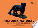 Historia natural de los animales del bosque
