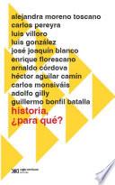 Historia, ¿para qué?