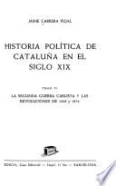 Historia política de Cataluña en el siglo XIX: La segunda guerra carlista y las revoluciones de 1848 a 1854