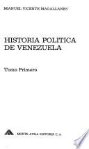 Historia política de Venezuela: Luchas e insurrecciones. Partidos y facciones