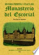 Historia primitiva del Monasterio del Escorial